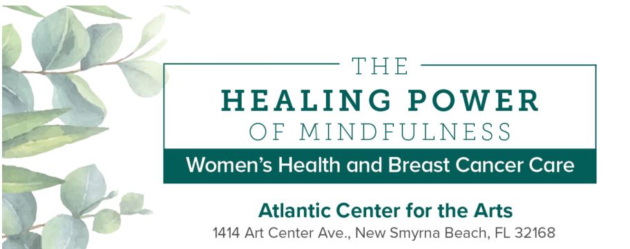 banner for The Healing Power of Mindfulness, Women's Health and Breast Cancer Care